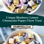 Unique Blueberry Lemon Cheesecake Puppy Chow Treat (2)