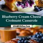 Blueberry Cream Cheese Croissant Casserole (2)