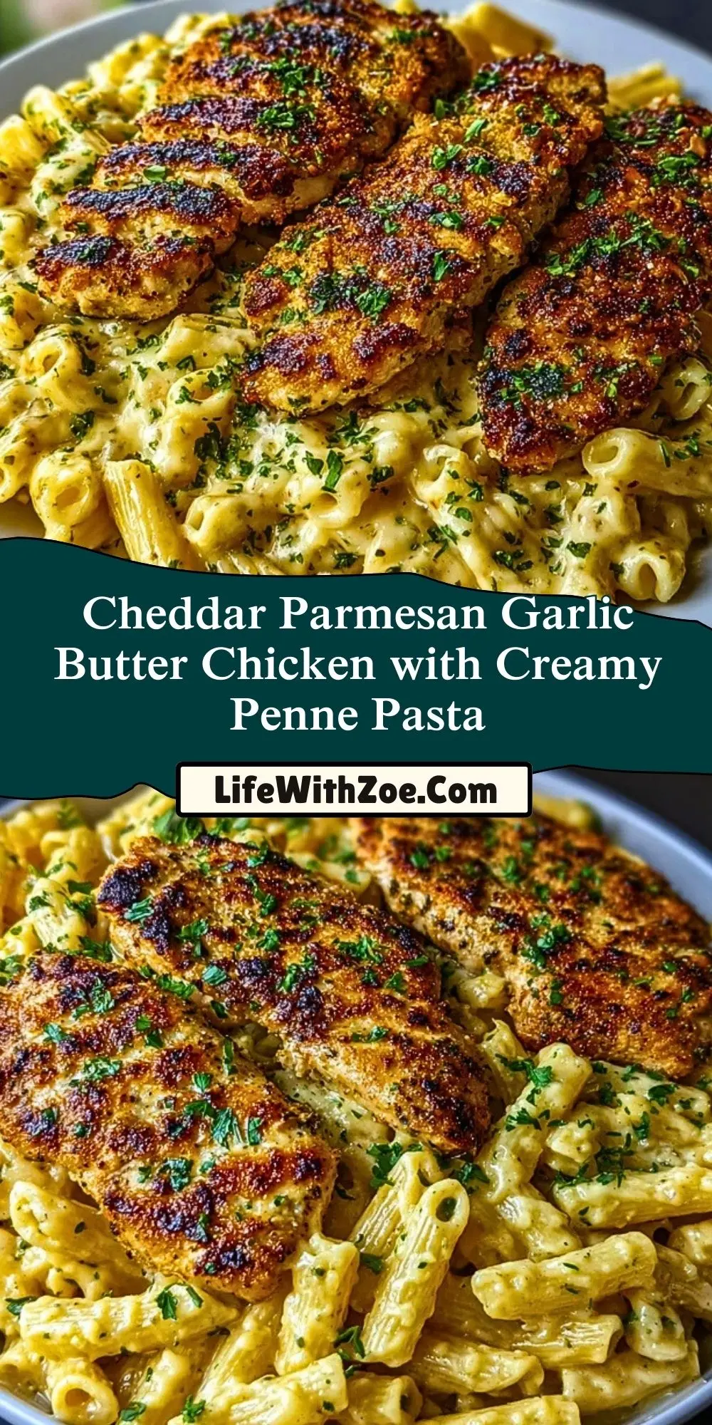 Cheddar Parmesan Garlic Butter Chicken with Creamy Penne Pasta (2)