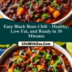 Easy Black Bean Chili – Healthy, Low Fat, and Ready in 30 Minutes (2)