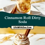 Cinnamon Roll Dirty Soda (2)