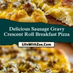 Delicious Sausage Gravy Crescent Roll Breakfast Pizza (2)