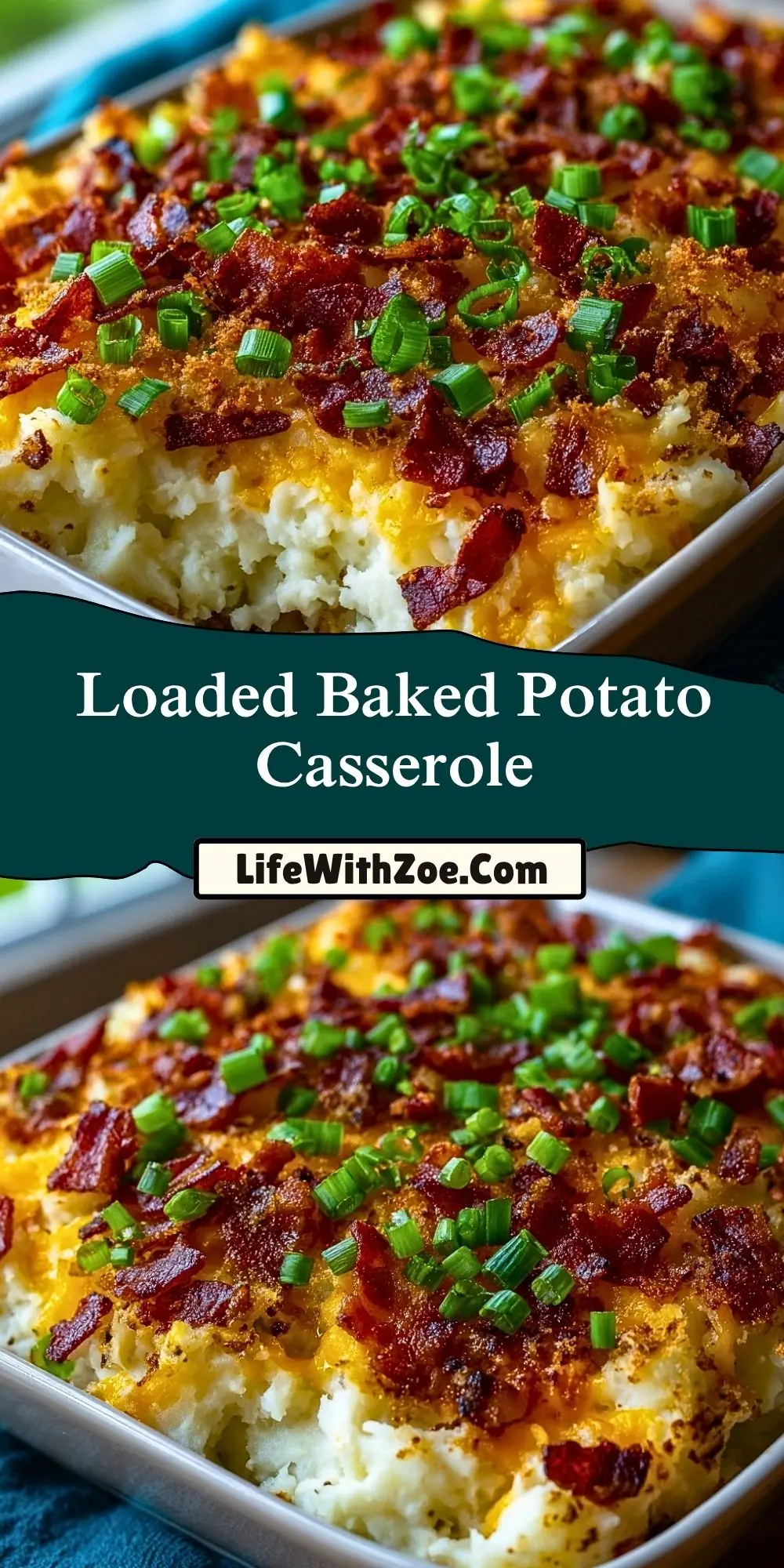 Loaded Baked Potato Casserole (1)